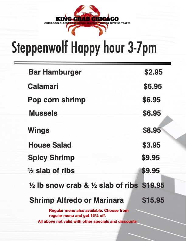 King Crab House Chicago Steppenwolf Happy Hour